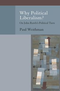 Bokomslag for "Why Political Liberalism?"