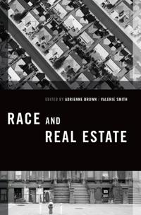 Bokomslag for "Race and Real Estate"