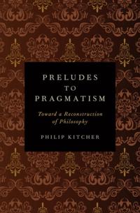 Preludes to Pragmatism