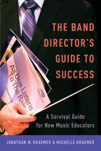 Bokomslag for "The Band Director's Guide to Success"