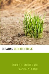Bokomslag for "Debating Climate Ethics"