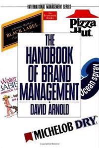 The Handbook of Brand Management
