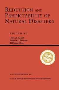 Reduction And Predictability Of Natural Disasters