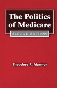 Bokomslag för "The Politics of Medicare"