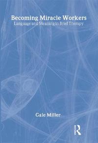Bokomslag for "Becoming Miracle Workers"