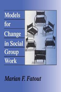 Bokomslag for "Models for Change in Social Group Work"