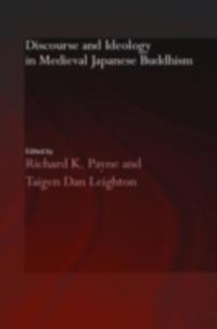 Discourse and Ideology in Medieval Japanese Buddhism