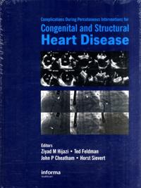 Complications During Percutaneous Interventions for Congenital and Structural Heart Disease