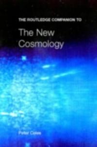 Routledge Companion to the New Cosmology