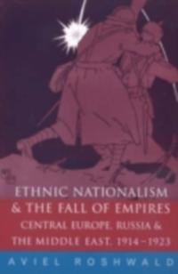 Ethnic Nationalism and the Fall of Empires