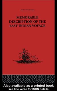 Memorable Description of the East Indian Voyage