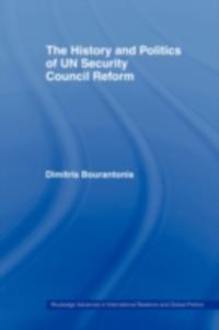 History and Politics of UN Security Council Reform