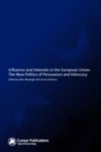 Influence and Interests in the European Union