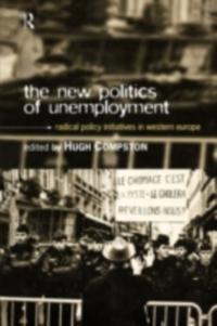 New Politics of Unemployment