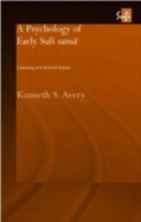 Psychology of Early Sufi Sama`