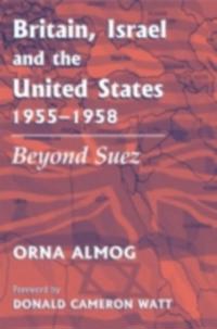 Britain, Israel and the United States, 1955-1958