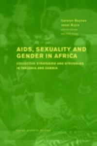 AIDS Sexuality and Gender in Africa