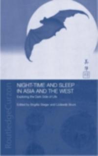 Night-time and Sleep in Asia and the West