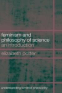 Feminism and Philosophy of Science