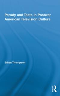 Parody and Taste in Postwar American Television Culture