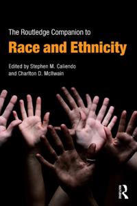 Routledge Companion to Race and Ethnicity