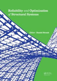 Reliability and Optimization of Structural Systems