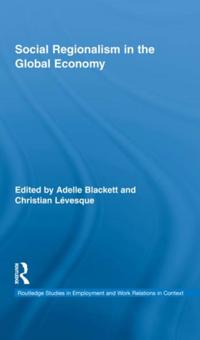 Social Regionalism in the Global Economy