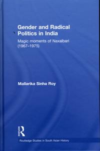 Gender and Radical Politics in India