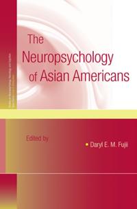 Neuropsychology of Asian Americans