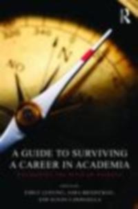 Guide to Surviving a Career in Academia