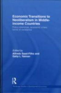 Economic Transitions to Neoliberalism in Middle-Income Countries