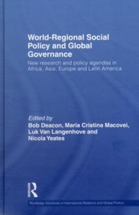 World-Regional Social Policy and Global Governance