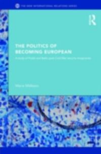 Politics of Becoming European