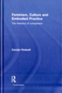 Feminism, Culture and Embodied Practice