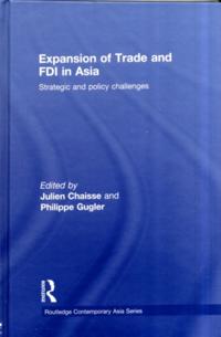 Expansion of Trade and FDI in Asia