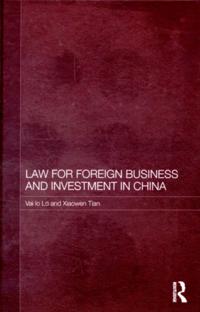 Law for Foreign Business and Investment in China