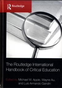 Routledge International Handbook of Critical Education
