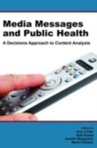 Media Messages and Public Health