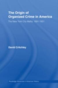 Origin of Organized Crime in America