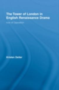 Tower of London in English Renaissance Drama