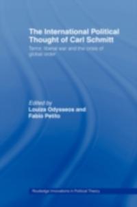International Political Thought of Carl Schmitt