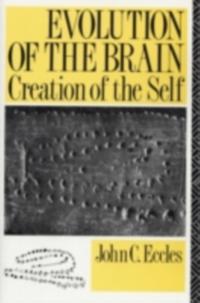 Evolution of the Brain: Creation of the Self