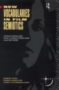 New Vocabularies in Film Semiotics