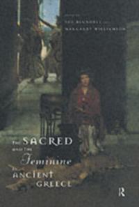 Sacred and the Feminine in Ancient Greece