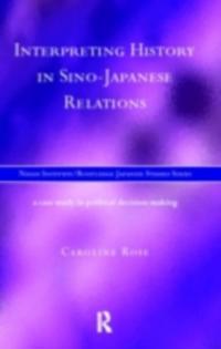Interpreting History in Sino-Japanese Relations