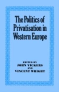Politics of Privatisation in Western Europe