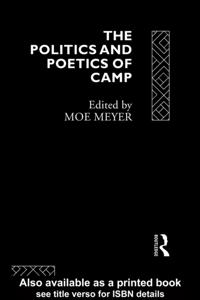 Politics and Poetics of Camp