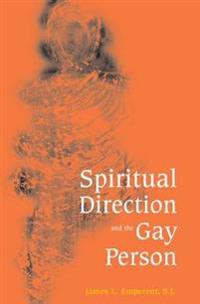 Spiritual Direction and the Gay Person