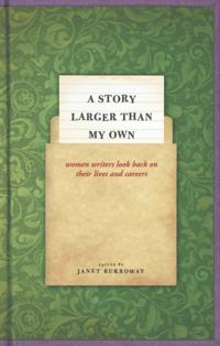 Story Larger than My Own