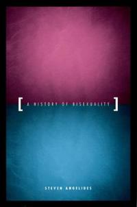 Bokomslag for "A History of Bisexuality"